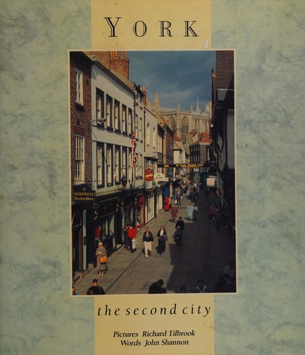 York, the Second City