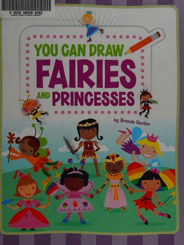 You can draw fairies and princesses