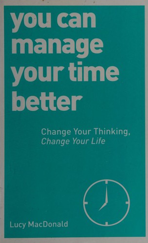 You Can Manage Your Time Better