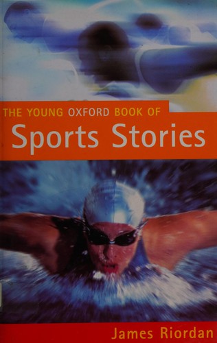Young Oxford Book of Sports Stories