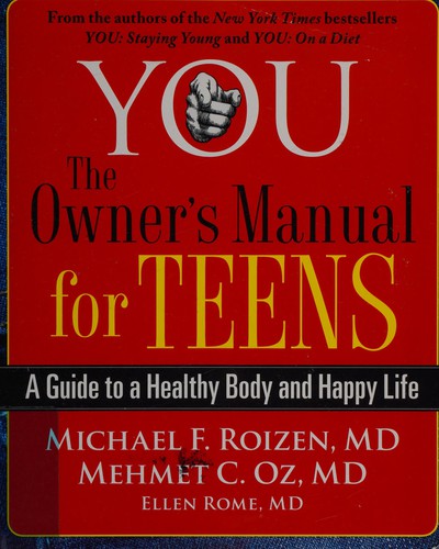 You, the owner's manual for teens