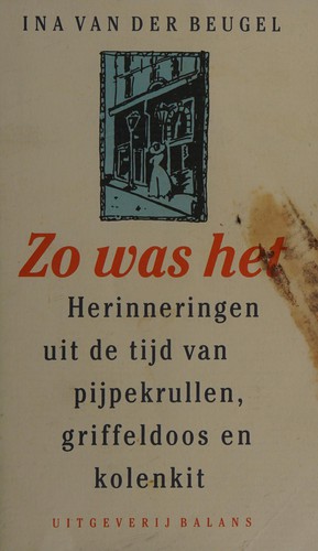 Zo was het