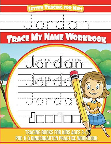 Jordan Letter Tracing for Kids Trace my Name Workbook