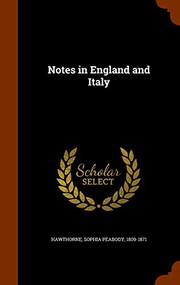 Notes in England and Italy