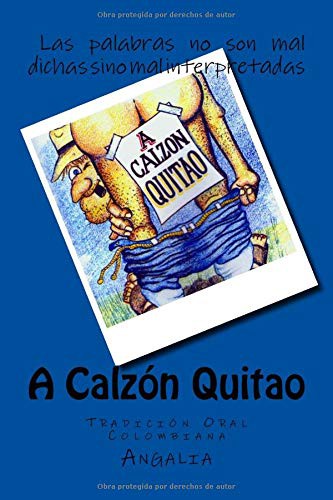 A Calzón Quitao