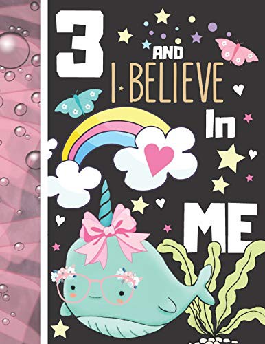 3 And I Believe In Me