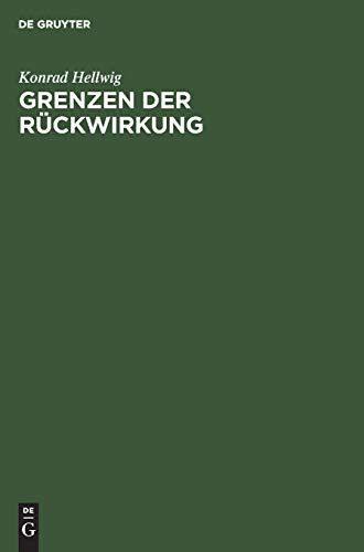 Grenzen der Rückwirkung