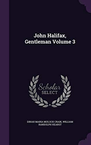 John Halifax, Gentleman Volume 3