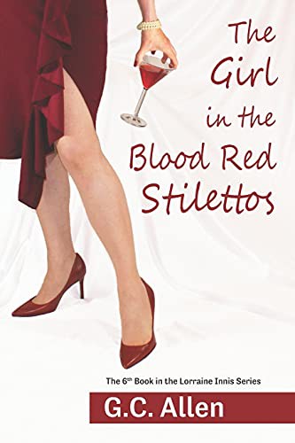 The Girl in the Blood Red Stilettos