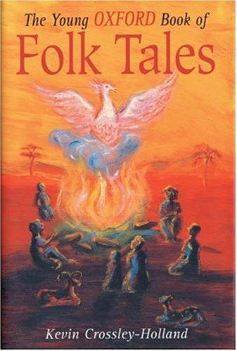 The young Oxford book of folk tales