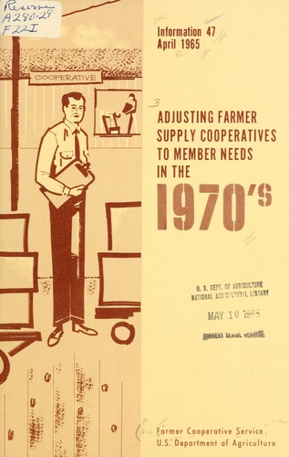 Adjusting farm supply cooperatives to member needs in the 1970's
