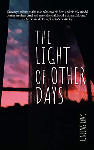 The Light of Other Days