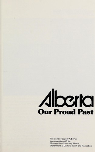 Alberta, our proud past