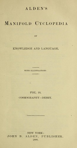 Alden's manifold cyclopedia of knowledge and language