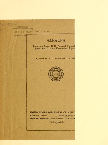Alfalfa, excerpts from 1925 annual reports of state and county extension agents