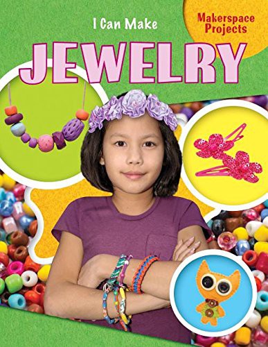 I Can Make Jewelry