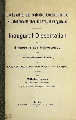 Die Ansichten der deutschen Kameralisten des 18. Jahrhunderts über das Versicherungswesen