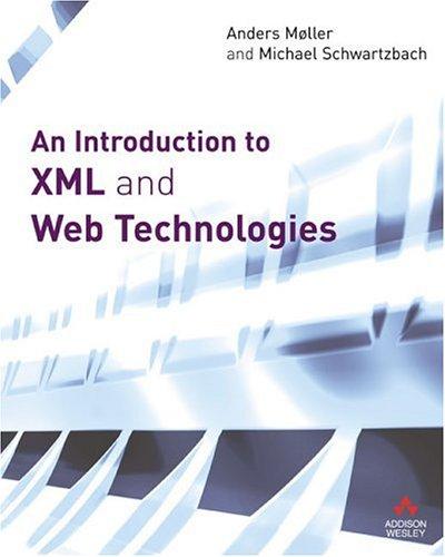 An introduction to XML and Web technologies