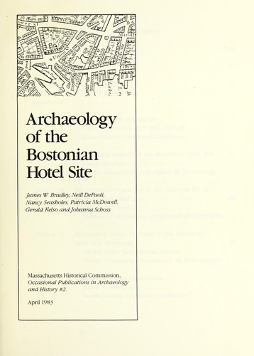 Archaeology of the Bostonian Hotel site