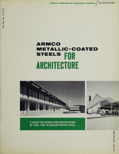 Armco metallic-coated steels for architecture