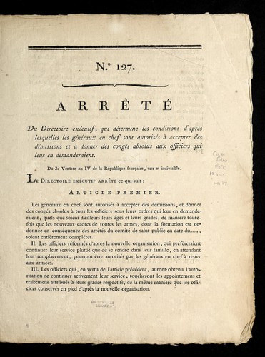 Arre te  du Directoire exe cutif, qui de termine les conditions d'apre  s lesquelles les ge ne raux et chef sont autorise s a   accepter des de missions en a   donner des conge s absolus aux officiers qui leur en demanderaient