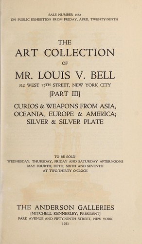 The art collection of Mr. Louis V. Bell, 312 West 75th Street, New York City