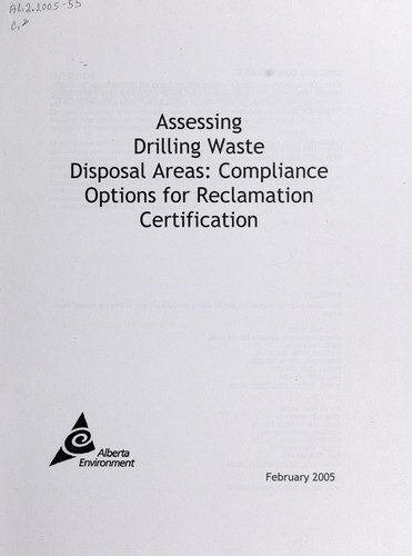Assessing drilling waste disposal areas