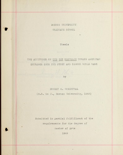 The attitudes of The New Republic toward American entrance into the first and second World wars