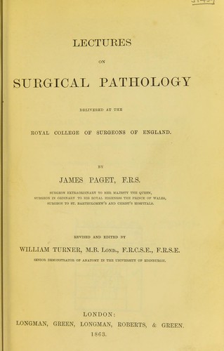 Lectures on surgical pathology, delivered at the Royal College of Surgeons of England