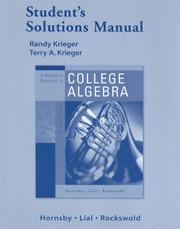 Graphical Approach to College Algebra, Student's Solutions Manual