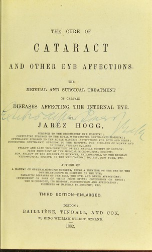 The cure of the cataract and other eye affections