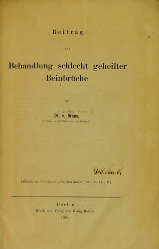 Beitrag zur Behandlung schlect geheilter Beinbrüche