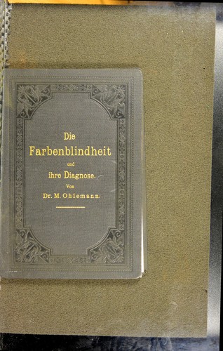 Die Farbenblindheit und ihre Diagnose