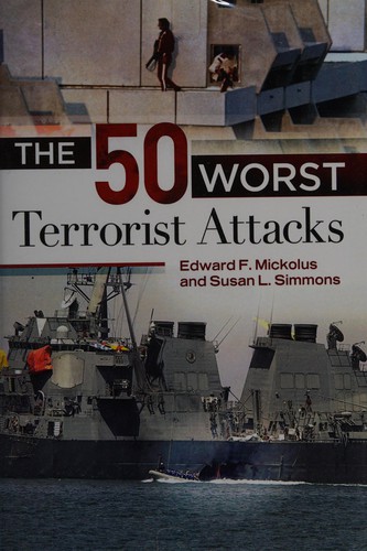 The 50 worst terrorist attacks