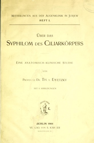 Ueber das Syphilom des CiliarkÃ¶rpers
