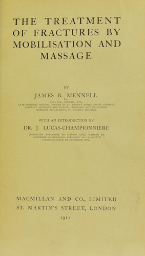 The treatment of fractures by mobilisation and massage