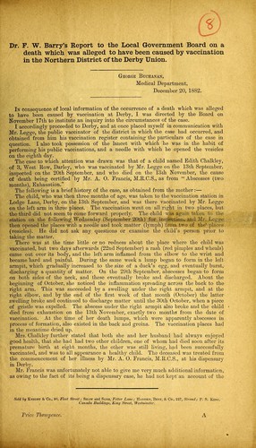 Dr F.W. Barry's report to the Local Government Board on a death which was alleged to have been caused by vaccination in the northern district of the Derby Union /[