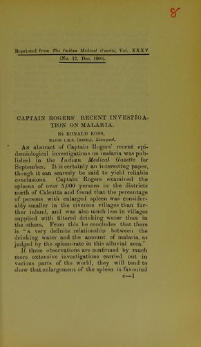 Captain Rogers' recent investigation on malaria