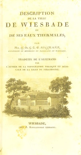 Description de la ville de Wiesbade et de ses eaux thermales