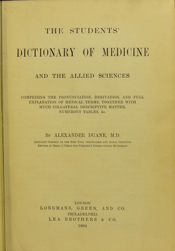 The students' dictionary of medicine and the allied sciences