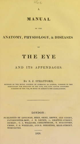 A manual of the anatomy, physiology, & diseases of the eye and its appendages