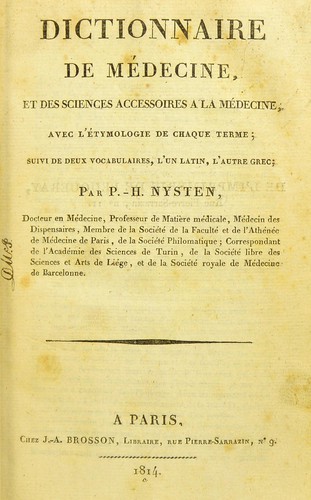 Dictionnaire de médecine, et des sciences accessoires à la médecine, avec l'étymologie de chaque terme