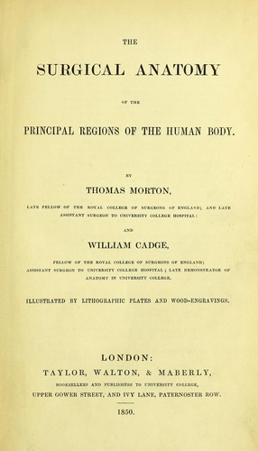 The surgical anatomy of the principal regions of the human body