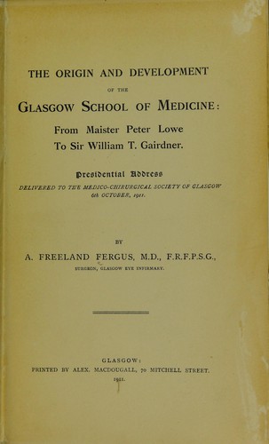 The origin and development of the Glasgow school of medicine