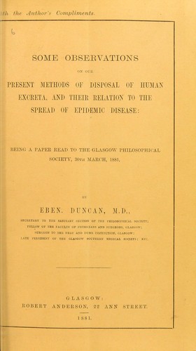 Some observations on our present methods of disposal of human excreta, and their relation to the spread of epidemic disease