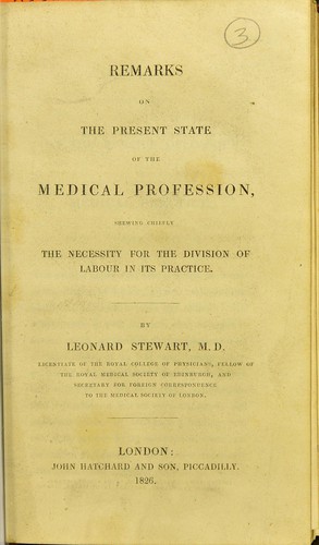 Remarks on the present state of the medical profession