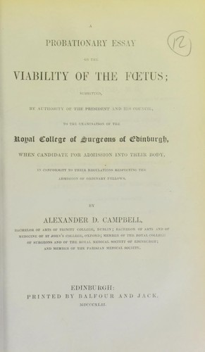 A probationary essay on the viability of the fœtus