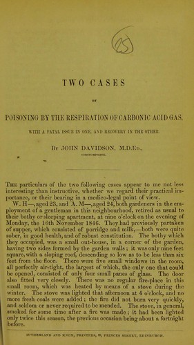 Two cases of poisoning by the respiration of carbonic acid gas, with a fatal issue in one, and recovery in the other