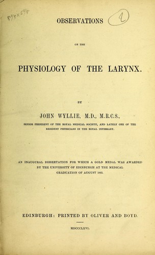Observations on the physiology of the larynx