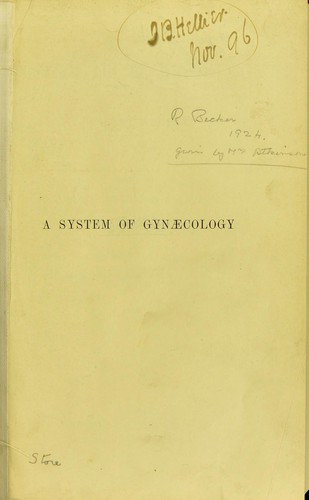 A System of gynæcology